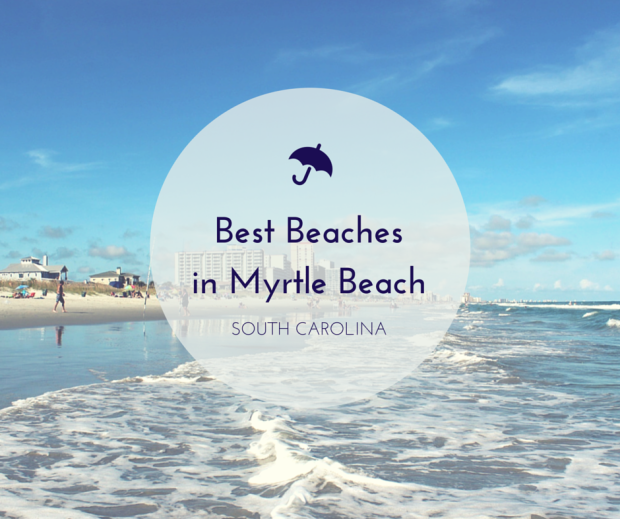 Best Beachesin Myrtle Beach