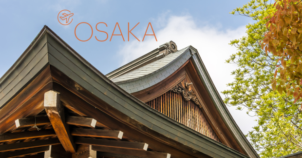 What to Know Before Traveling to Osaka