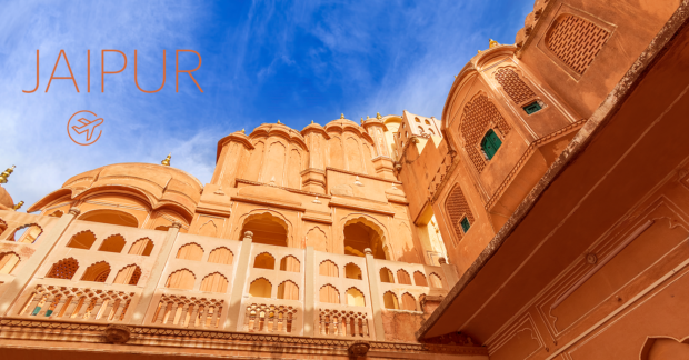 Everything You Should Know about Visiting Jaipur