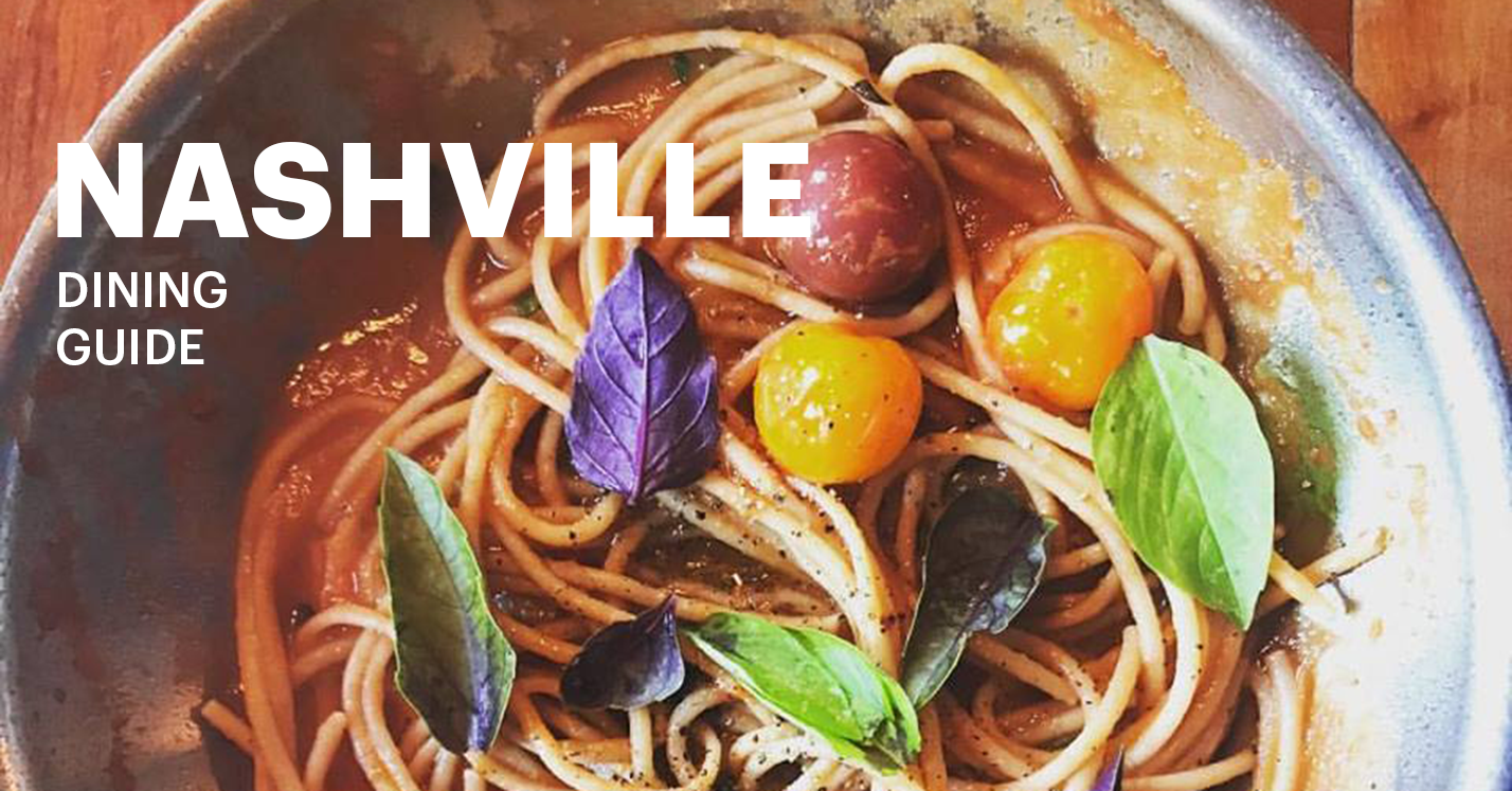 Nashville Places to Eat: Breakfast, Brunch, Lunch, Dinner